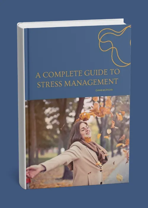 The Complete Guide to Stress Management