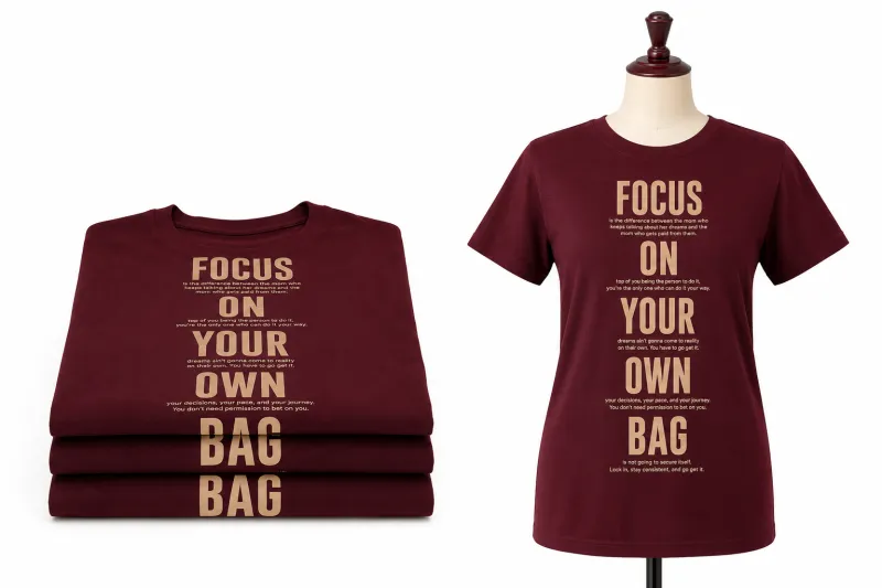 Focus On Your Own Bag T-shirt