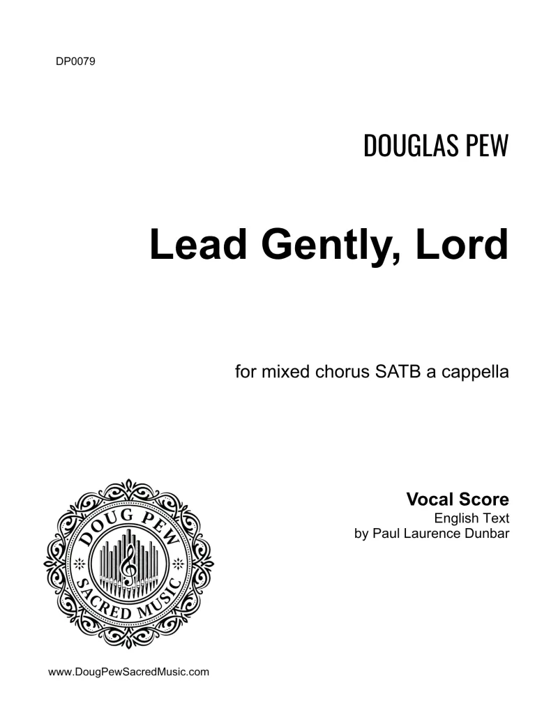 Lead Gently, Lord SATB