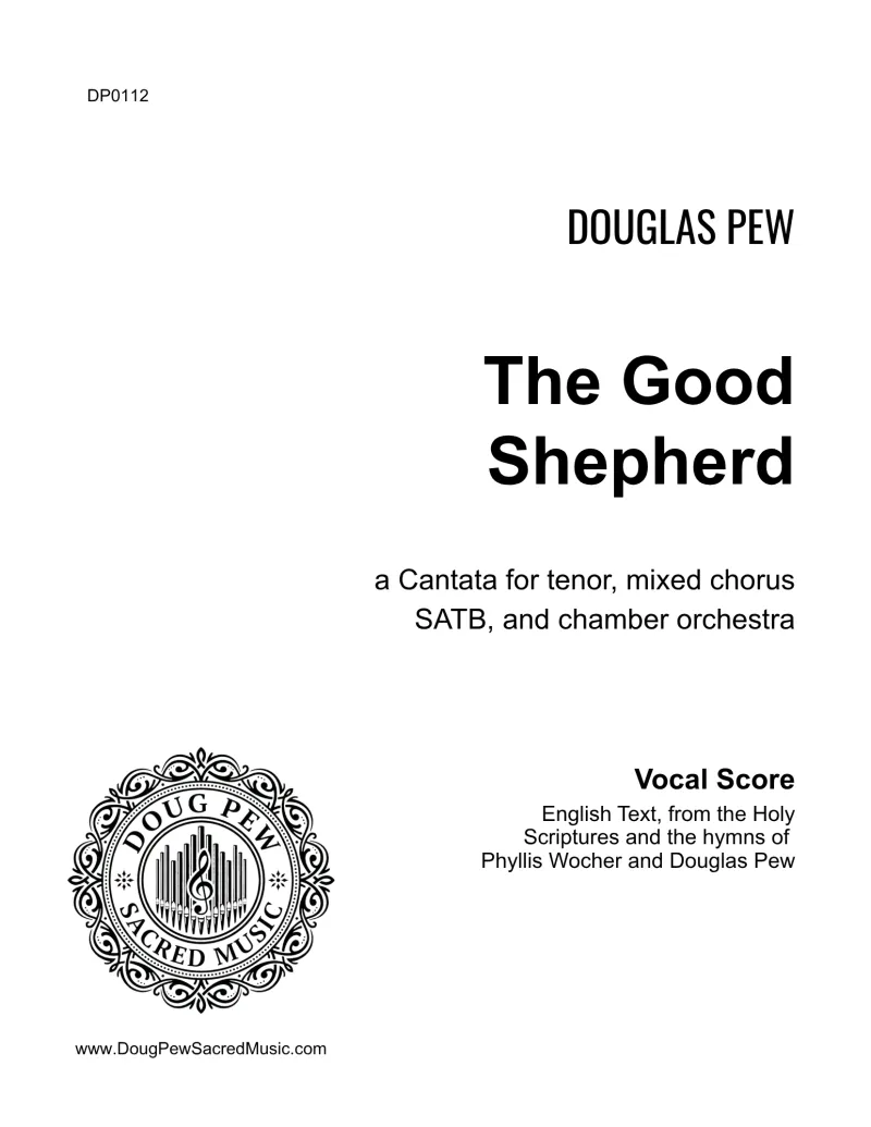 The Good Shepherd Cantata - Vocal Score