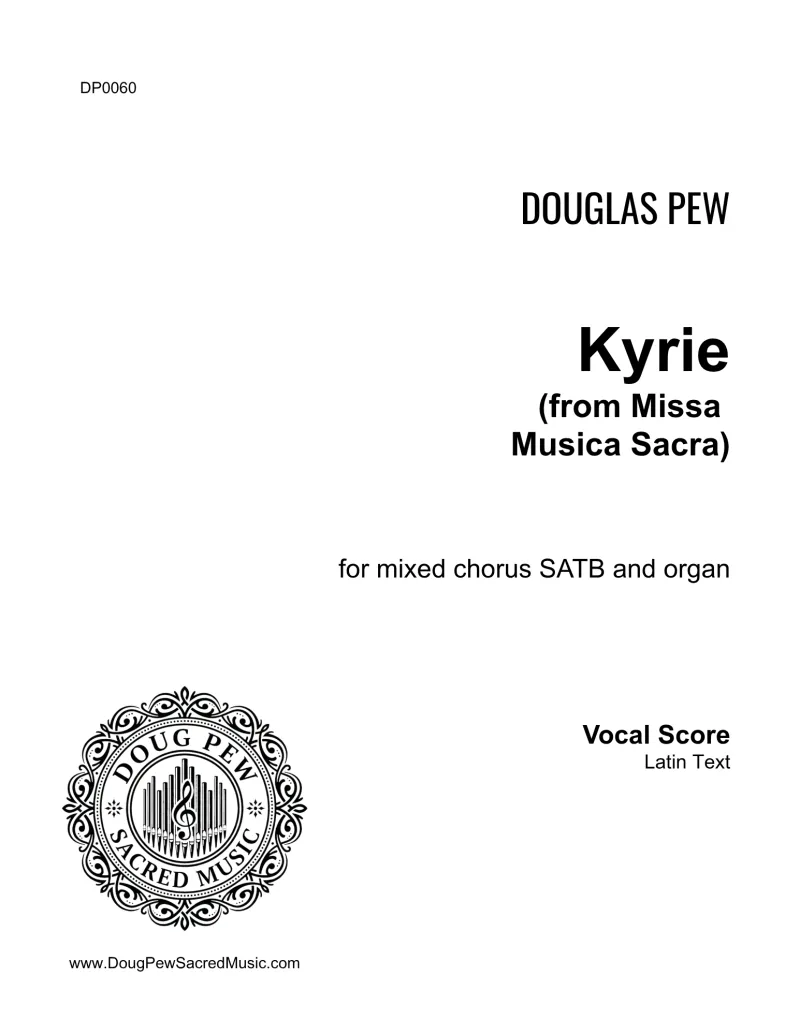 Kyrie from Missa Musica Sacra SATB and Organ