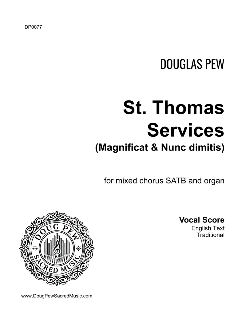 St. Thomas Service (Mag & Nunc) SATB and Organ