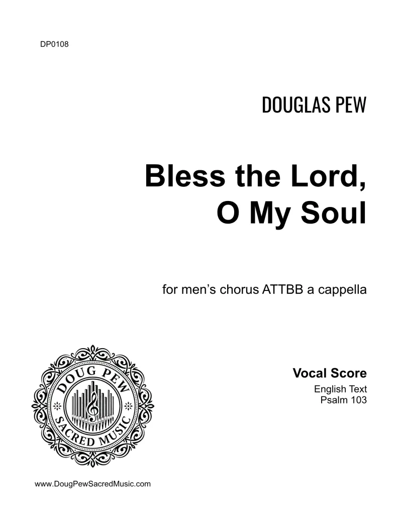 Bless the Lord, O My Soul ATTBB