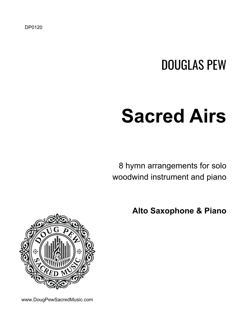 Sacred Airs - Alto Sax and Piano