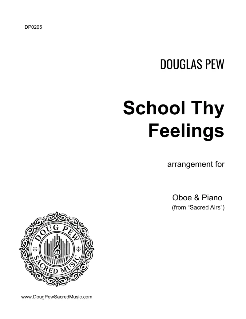 School Thy Feelings - Oboe and Piano