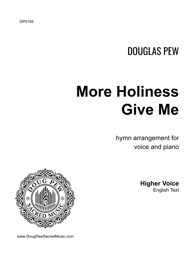 More Holiness Give Me, Voice & Piano
