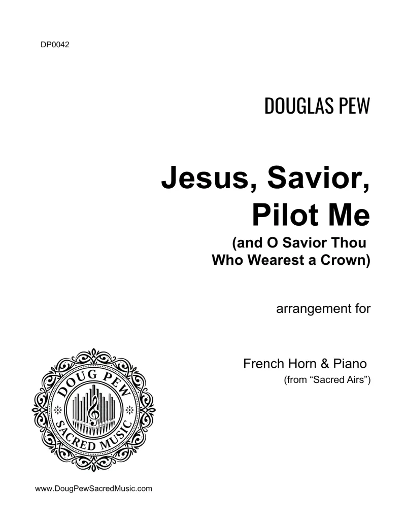 Jesus Savior / O Savior - French Horn and Piano