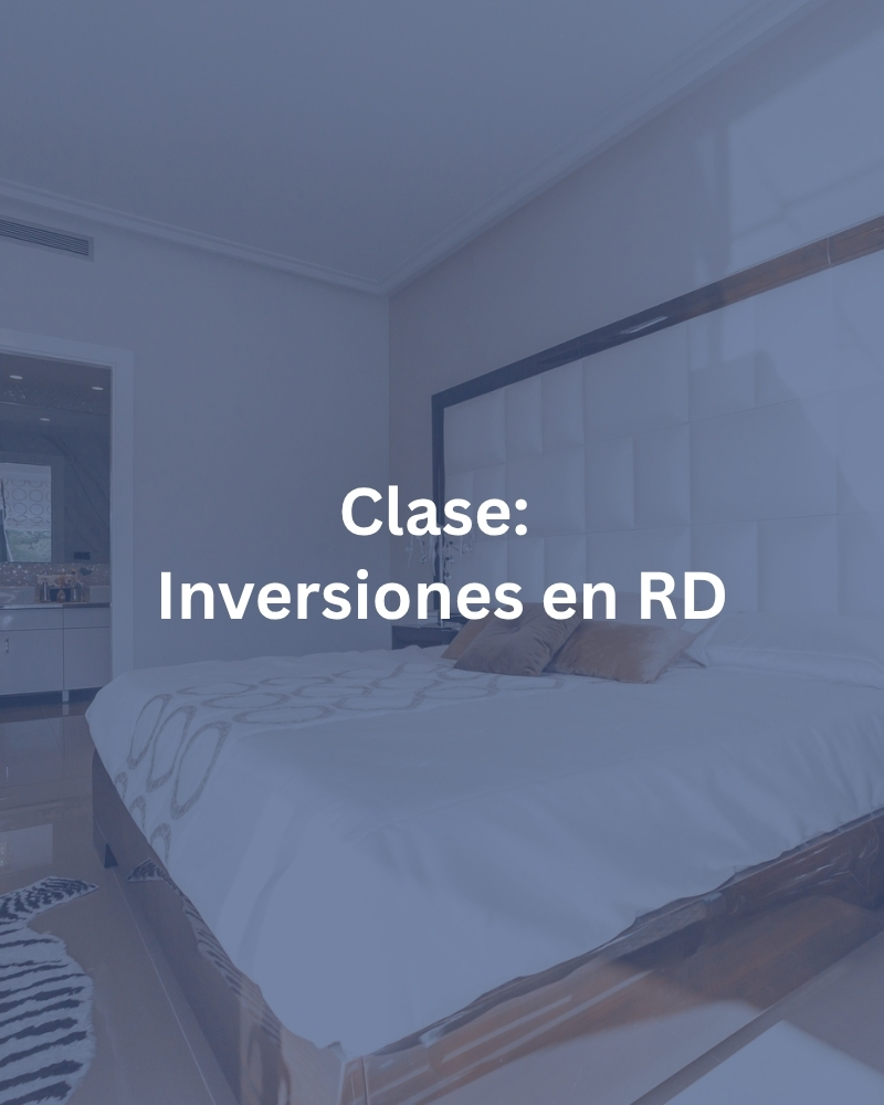 Clase: Inversiones en RD