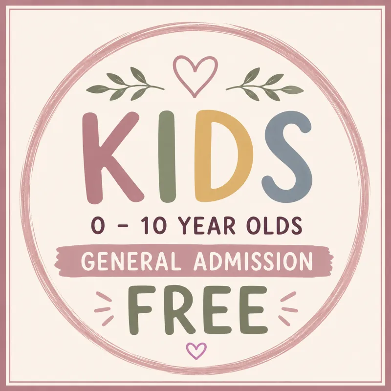 KIDS GENERAL ADMISSION | FREE