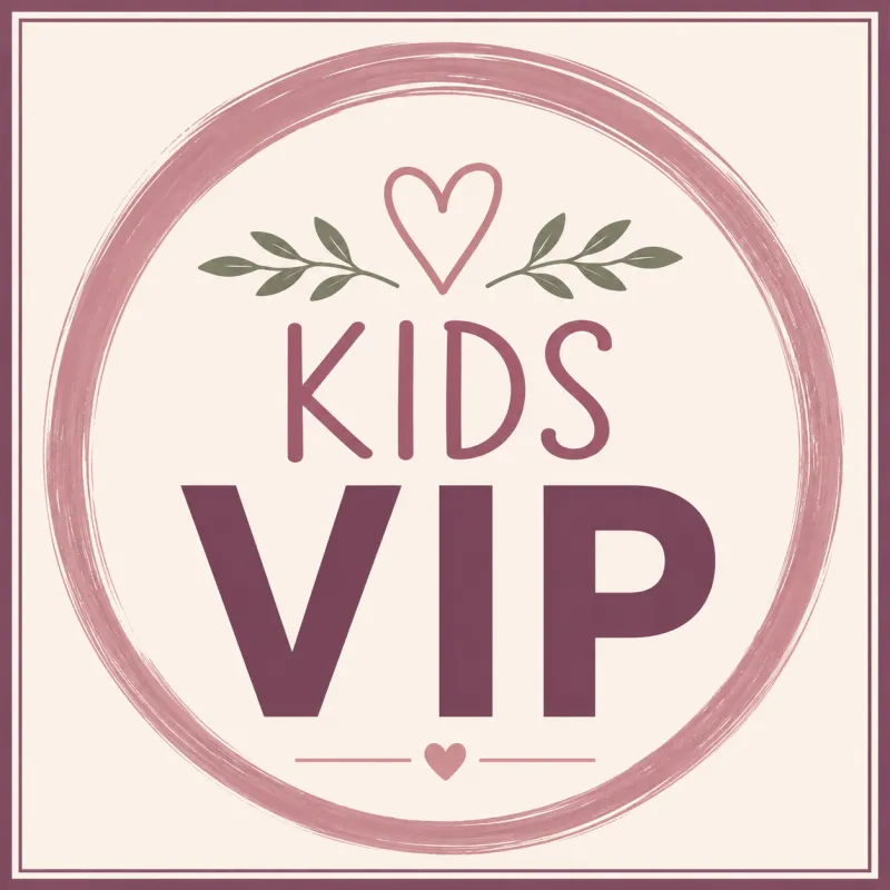 KIDS VIP | AGES 5+ | $15