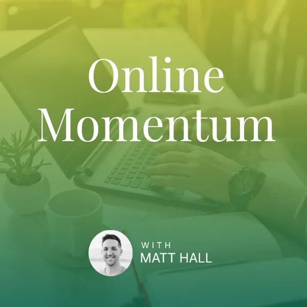 Online Momentum Deep Dive - Matt Hall
