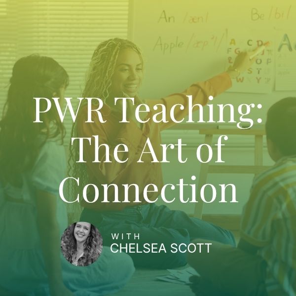 PWR Teaching: The Art of Connection, Communication & Conversion  - Clone