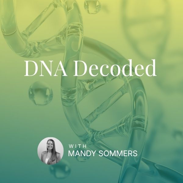 DNA Decoded - Mandy Sommers