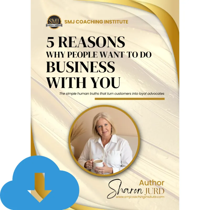 5 Reasons People Want to Do Business with You
