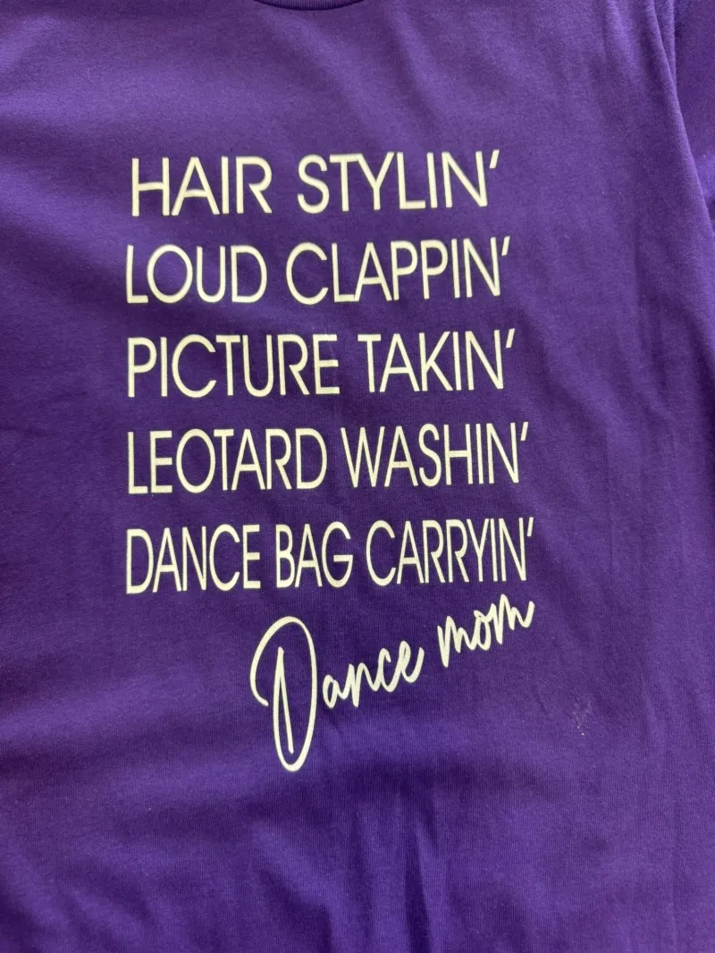 Adult Dance Mom Tee *Clearance*
