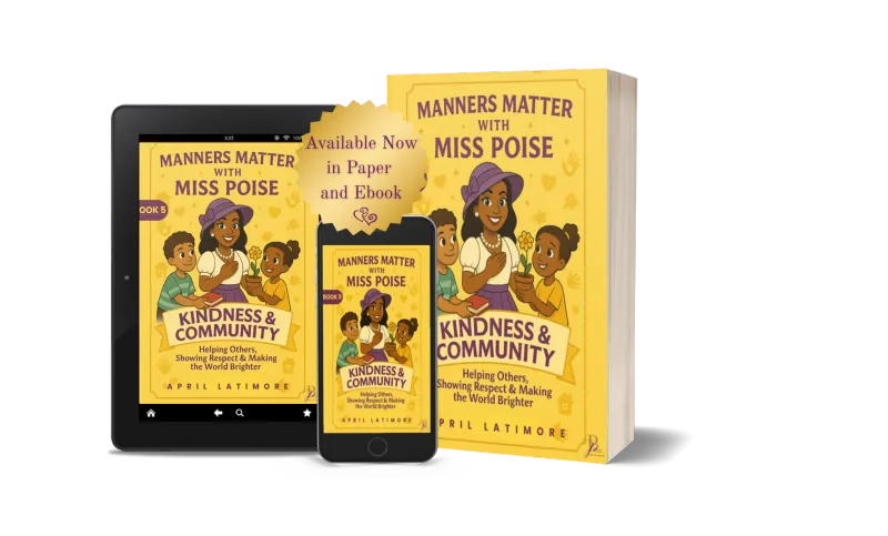 Manners Matter with Miss Poise: Kindness & Community