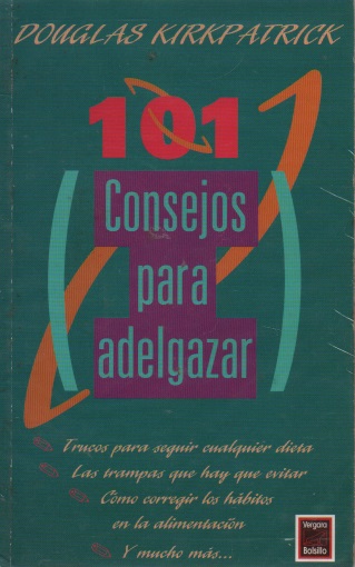101 consejos para adelgazar Autor: Douglas Kirkpatrick