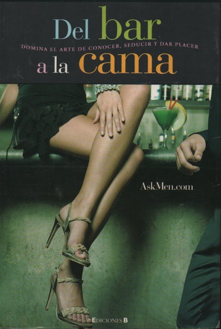 Del bar a la cama Autor: Askmen.Com
