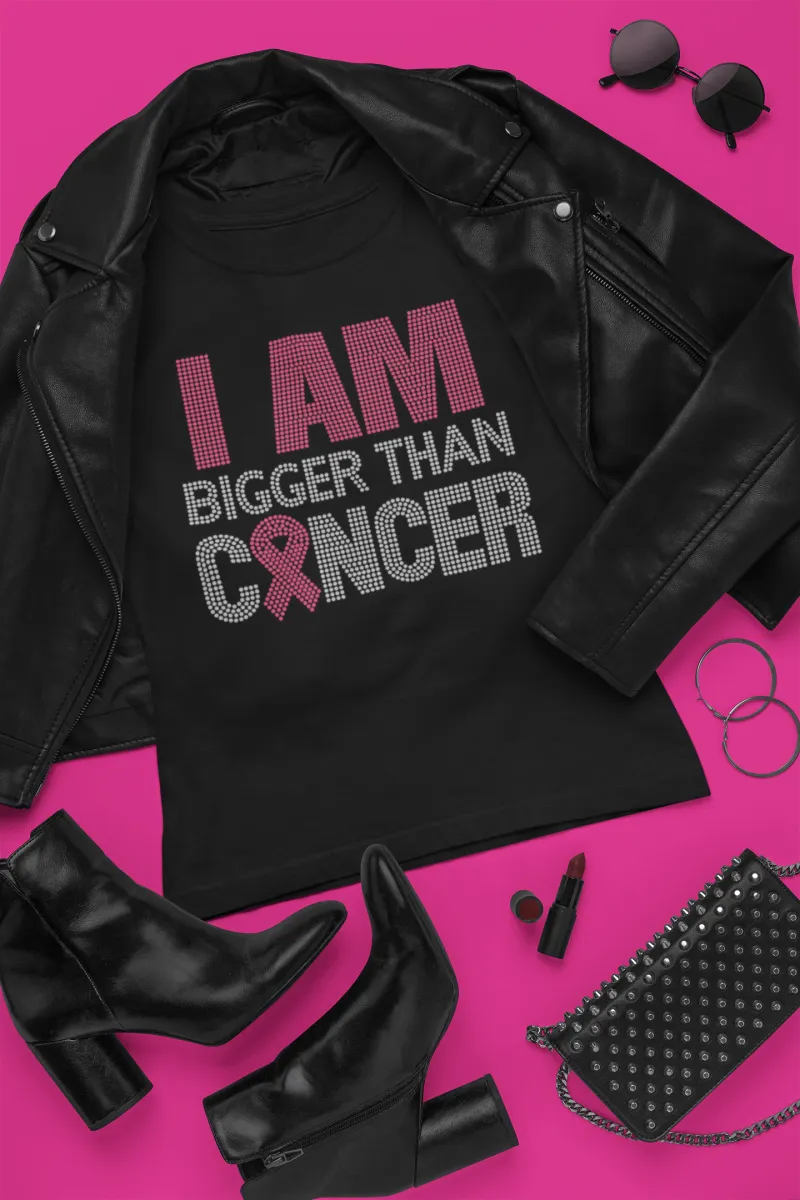 I AM BIGGER THAN CANCER