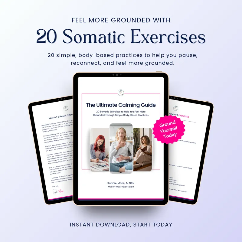 The Ultimate Calming Guide: 20 Somatic Exercises for Grounding & Everyday Well-Being