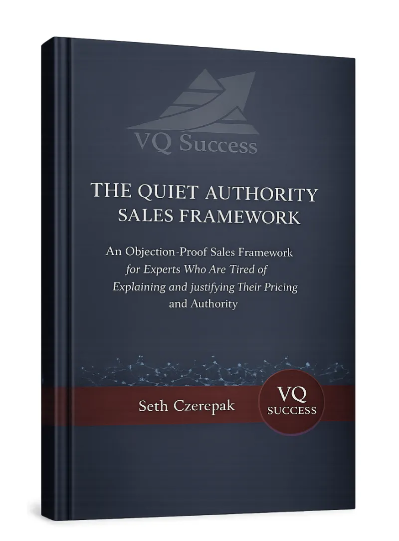 The Quiet Authority Sales Framework