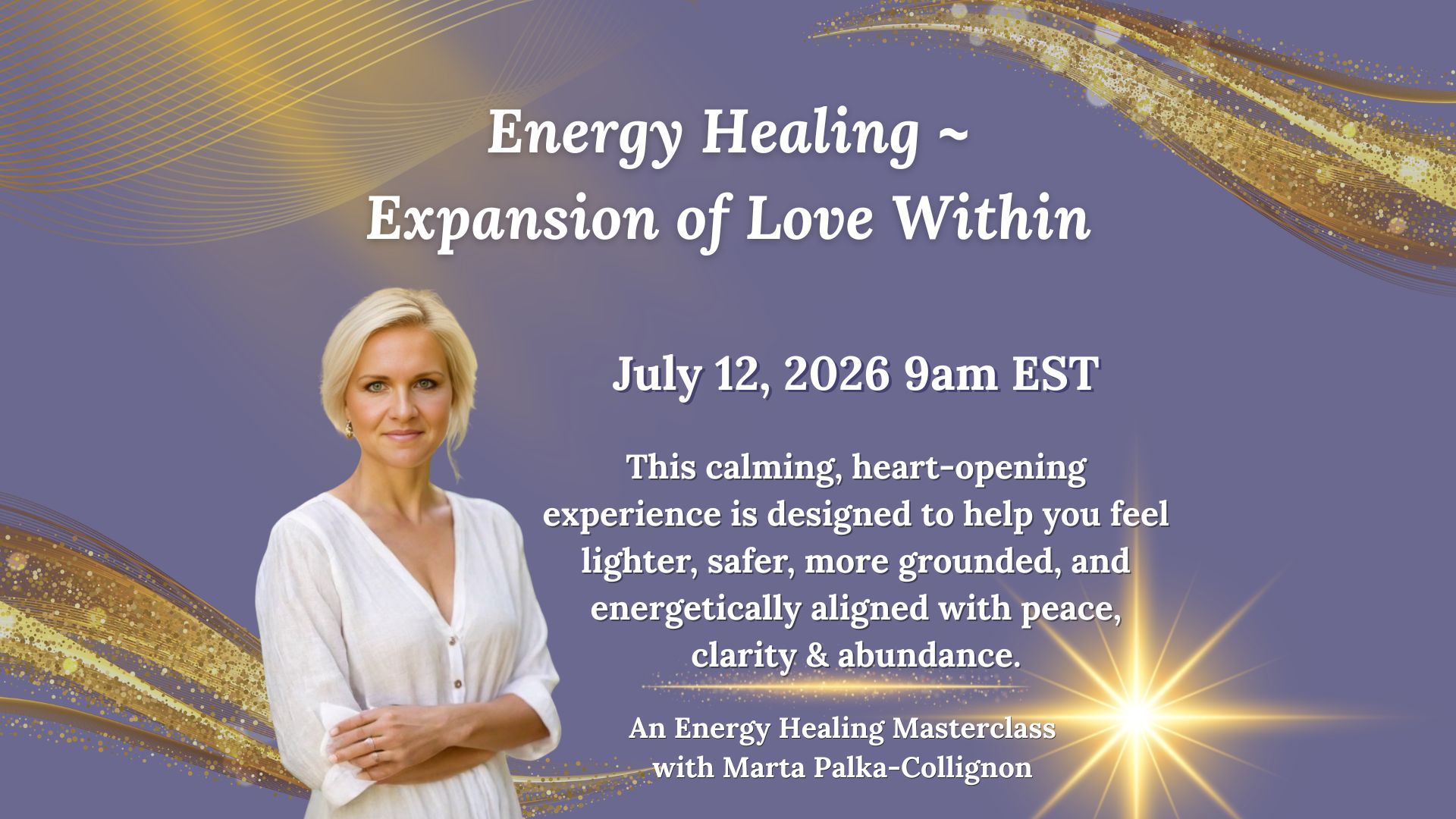 Energy Healing: Expansion of Love Within Masterclass