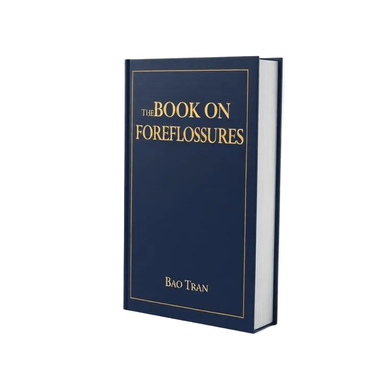 The Book on Foreclosures by Bao Tran