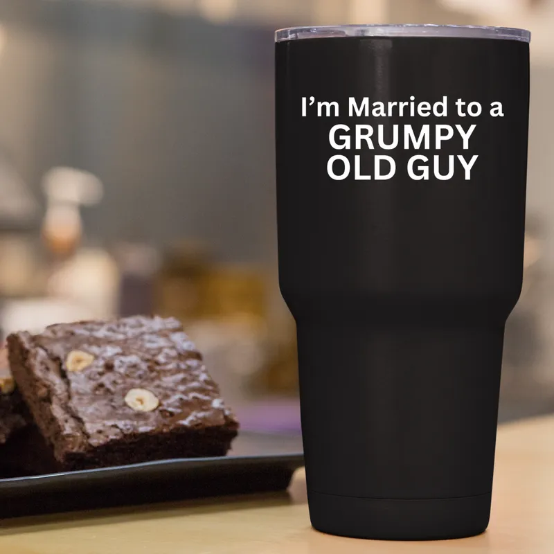 I'm Married to a Grumpy Old Guy Tumbler