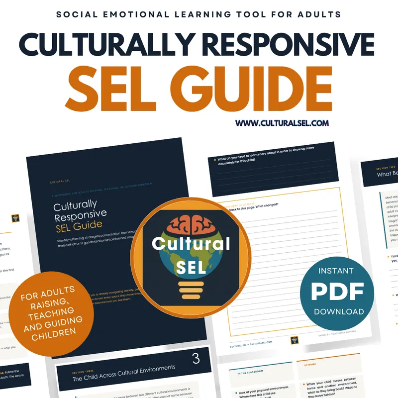 Culturally Responsive SEL Guide | Social Emotional Learning Workbook | Reflection Journal for Teachers & Parents | PdF