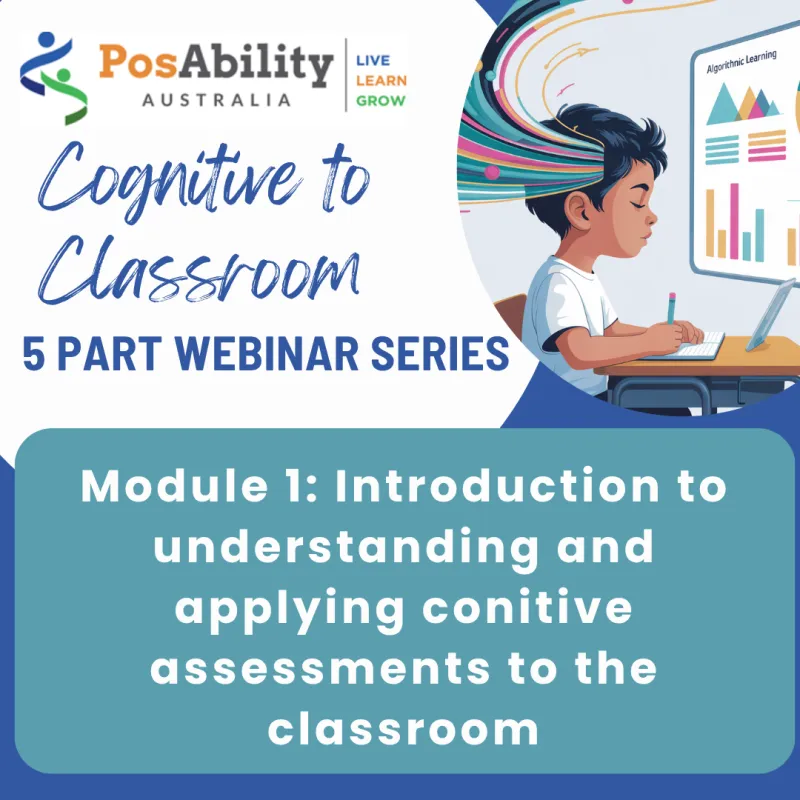 FREE Cognitive to Classroom Module 1: Introduction to understanding and applying cognitive assessments