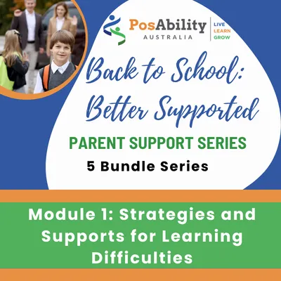 Back to School, Better Supported: Strategies and Supports for Children with Learning Difficulties