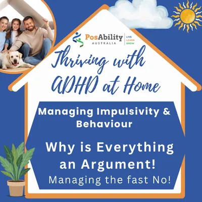 Managing Impulsivity and Behaviour Module 3: Why is everything an argument? The fast NO!