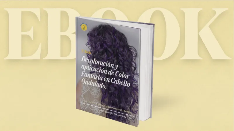 E-Book: Decoloración y aplicación de Color Fantasia en Cabello Ondulado