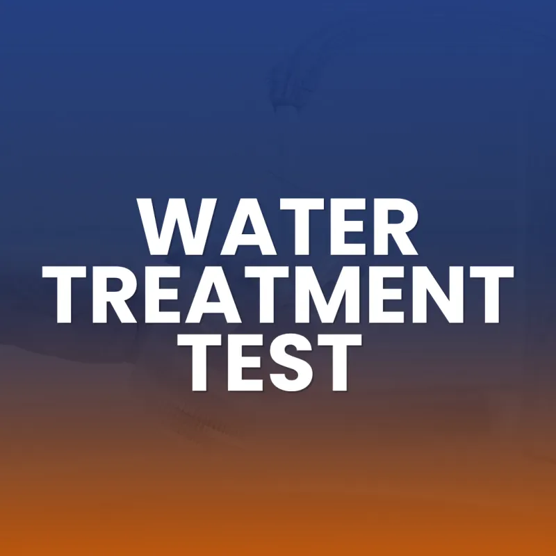 Water Treatment Test