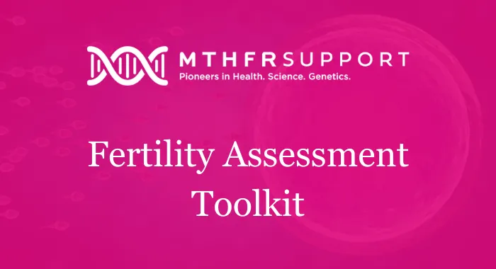 [PKC-S] Fertility Assessment Toolkit
