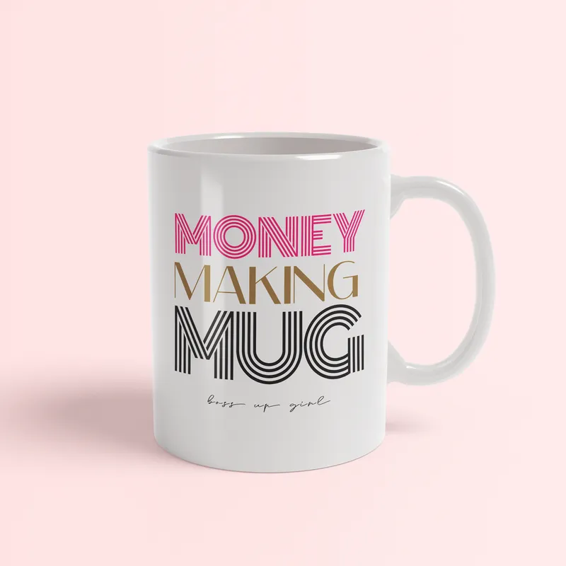 Money Making Mug