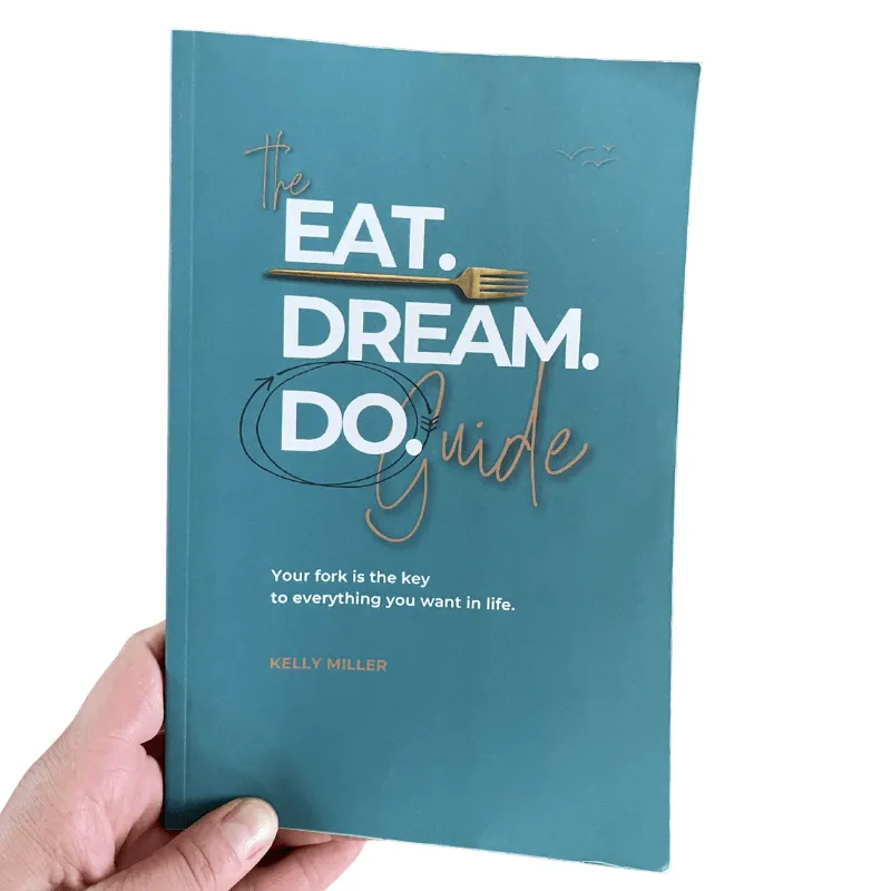 The Eat. Dream. Do. Guide - printed book