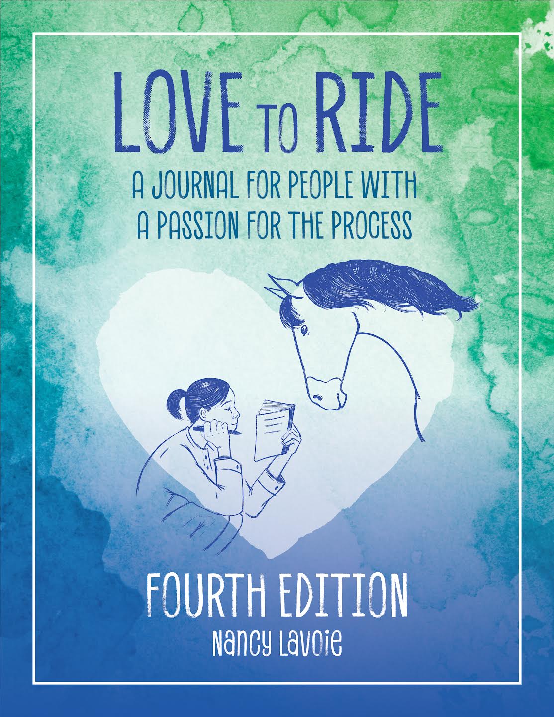 Love to Ride Journal • 4th Edition