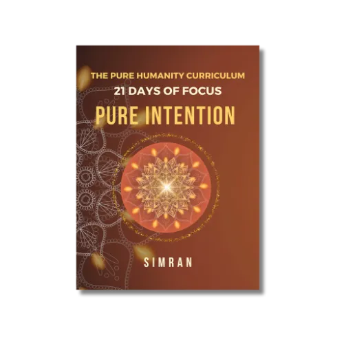 Pure Intention: 21 Days of Focus