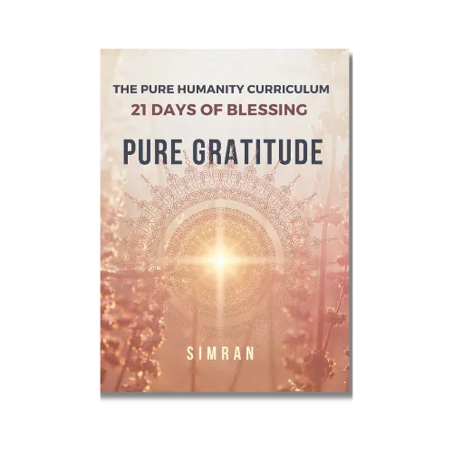 Pure Gratitude: 21 Days of Blessing