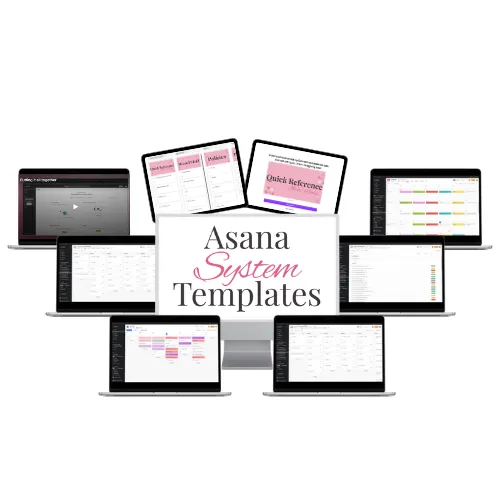Asana System Templates