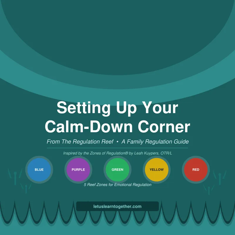 Setting Up Your Calm-Down Corner