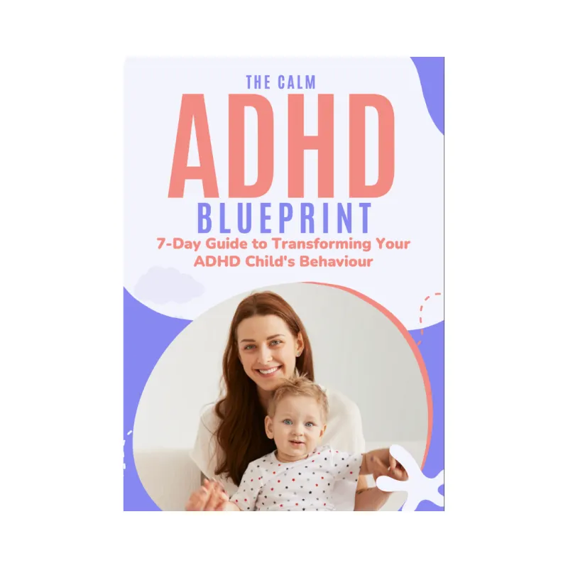 The 7 Day Calm ADHD Blueprint