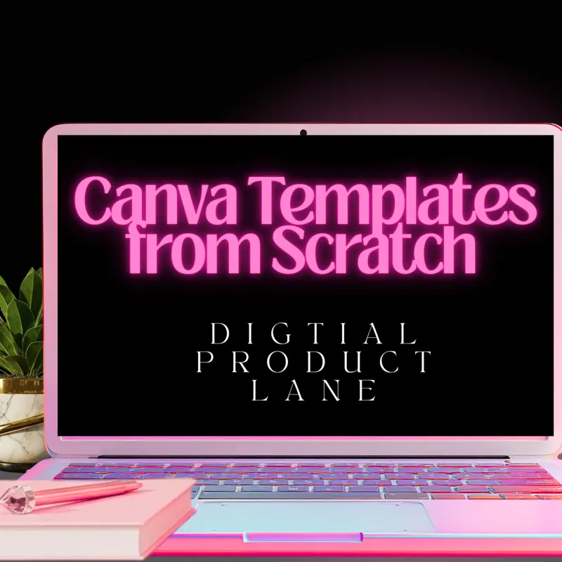 Canva Templates from Scratch 