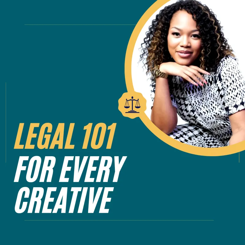 Legal 101 for every creative