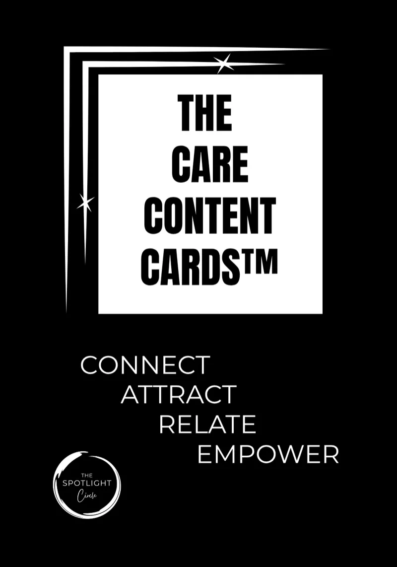 THE CARE CONTENT CARDS™