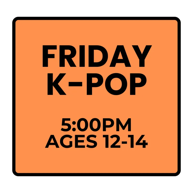 Fall Programs - Friday - Recreational K-Pop (Ages 12-14)