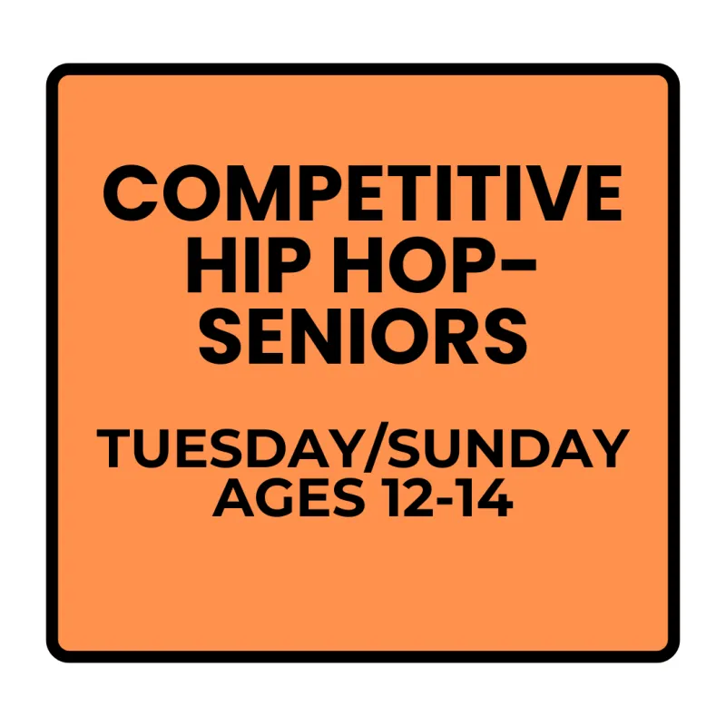 Fall Programs - Senior Competitive Hip Hop (Ages 12-14)