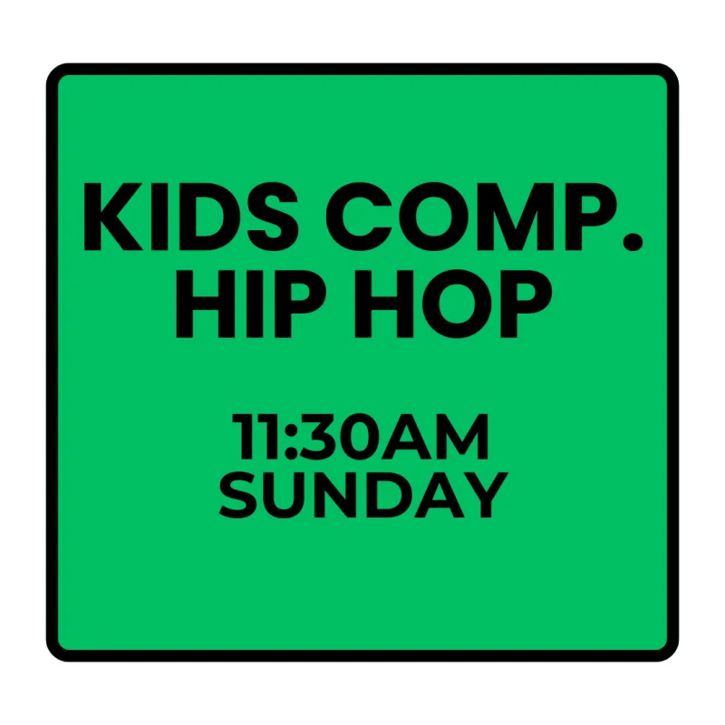 Spring Programs- Sunday Competitive Kids Hip Hop (Ages K-8)