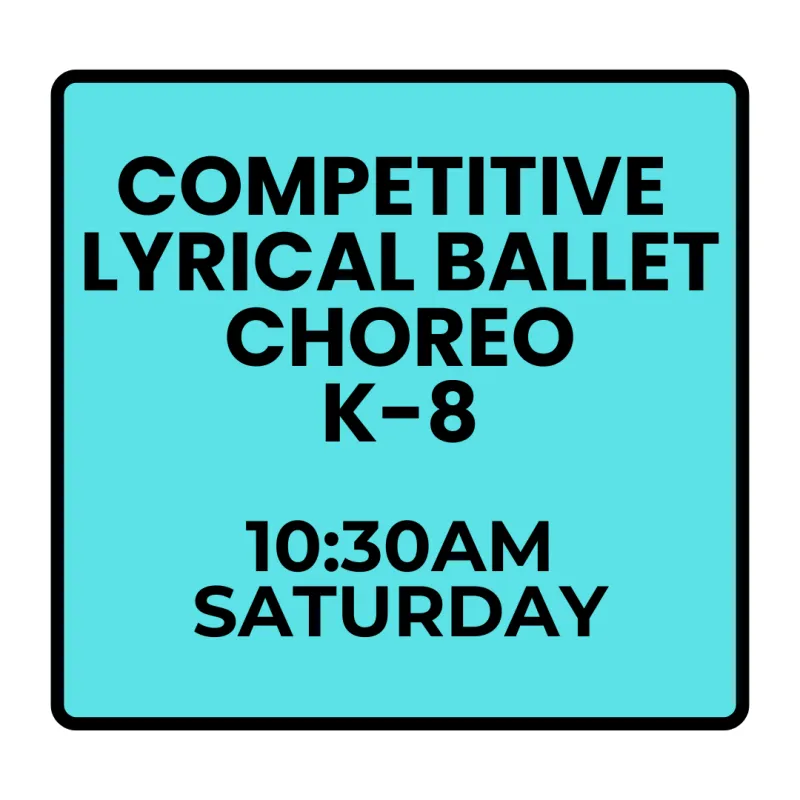 Winter Programs- Saturday Competitive Lyrical Ballet Choreography (Ages K-8)